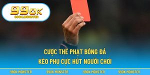 Cược thẻ phạt bóng đá