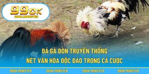 Đá gà đòn truyền thống