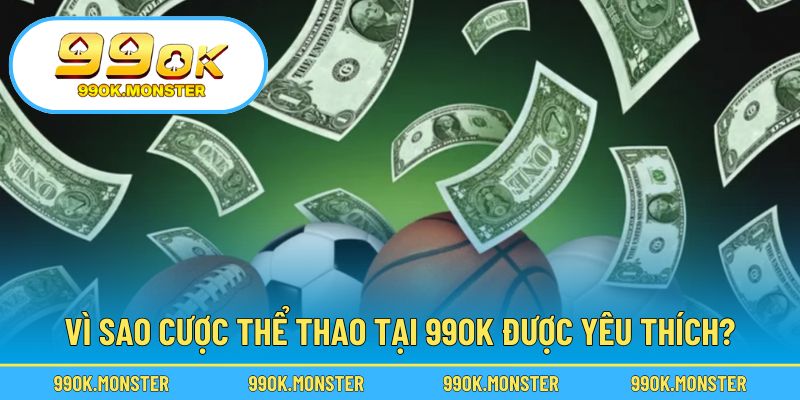 Lý do khiến người chơi yêu thích cá cược tại nền tảng