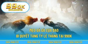 Mẹo đá gà cựa dao