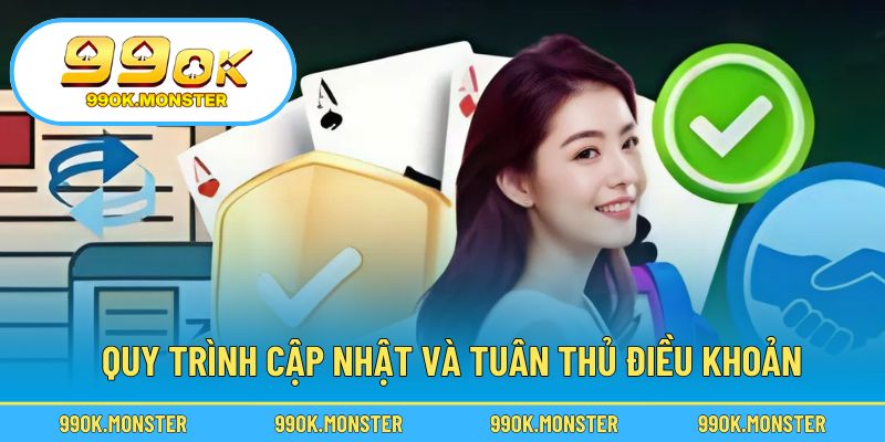 Quy trình cập nhật và nghĩa vụ tuân thủ của người dùng